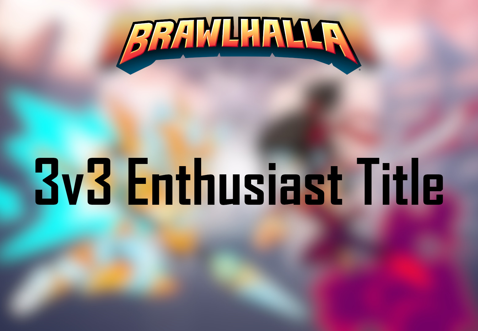 Brawlhalla - 3v3 Enthusiast Title DLC CD Key 2.02 $